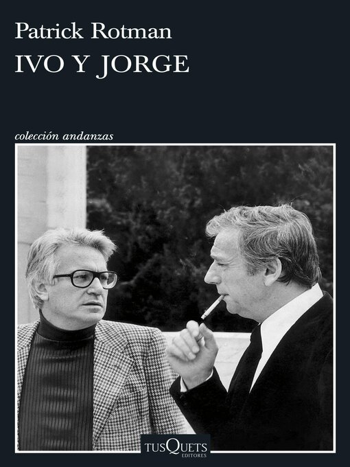 Title details for Ivo y Jorge by Patrick Rotman - Available